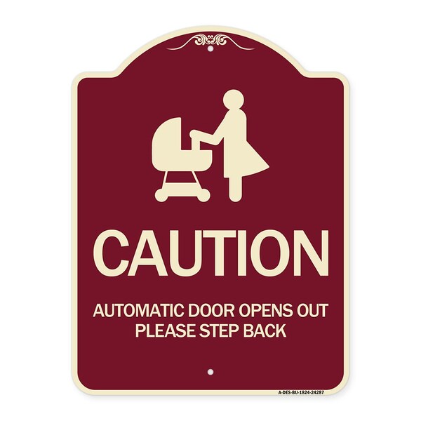 Caution Automatic Door Opens Out Please Step Back Heavy-Gauge Alum Sign, 24" x 18", BU-1824-24287